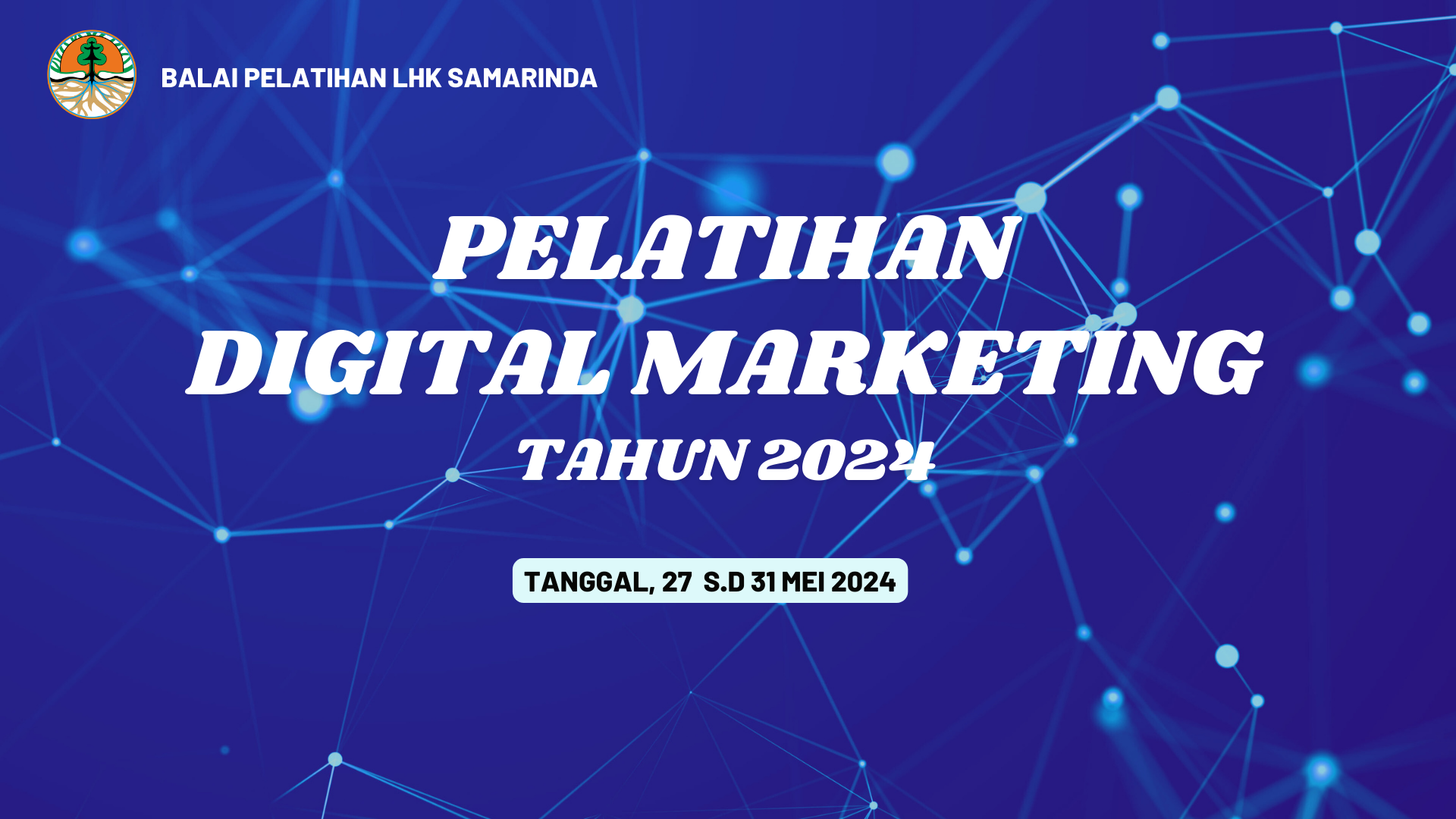 Pelatihan Digital Marketing Tahun 2024